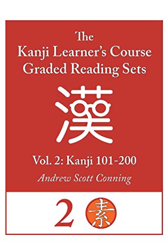 Stock image for Kanji Learner's Course Graded Reading Sets, Vol. 2: Kanji 101-200 for sale by GreatBookPricesUK