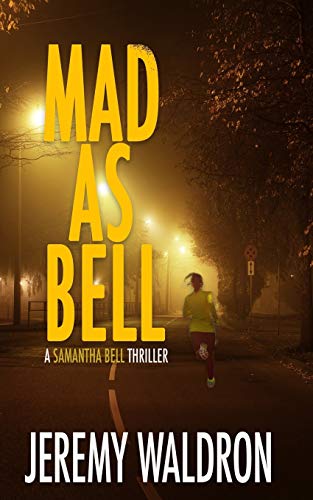 Stock image for MAD AS BELL (A Samantha Bell Mystery Thriller) for sale by HPB-Diamond