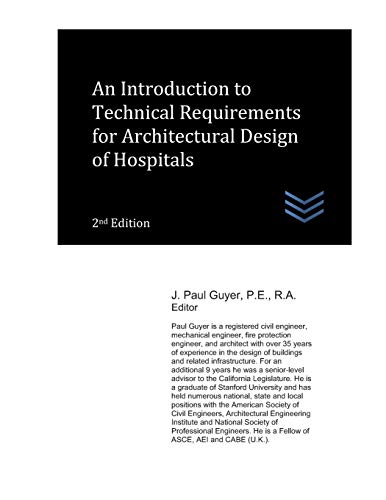 9798619061260: An Introduction to Technical Requirements for Architectural Design of Hospitals (Hospital and Medical Clinic Design and Engineering)