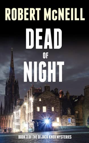 Stock image for Dead of Night : A Scottish Murder Mystery for sale by Better World Books