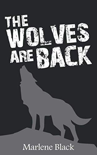 Stock image for The Wolves Are Back for sale by Decluttr