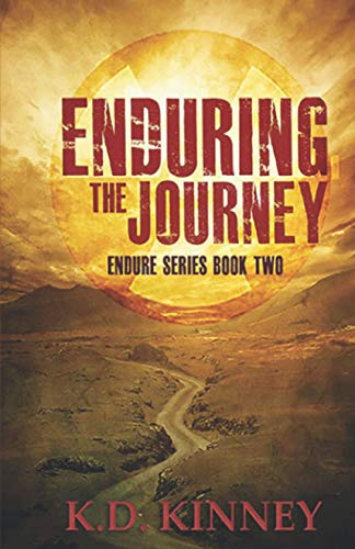 Imagen de archivo de Enduring the Journey Endure Series Book Two 2 a la venta por PBShop.store US