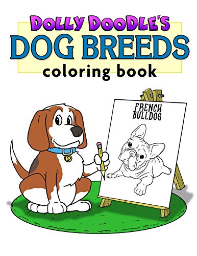 Imagen de archivo de Dolly Doodle's Dog Breeds Coloring Book a la venta por ALLBOOKS1