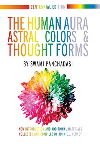Stock image for The Human Aura: Astral Colors and Thought Forms for sale by California Books
