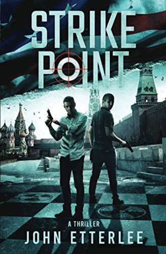 Beispielbild fr Strike Point: An international spy thriller (Roger O'Neil) zum Verkauf von HPB-Emerald