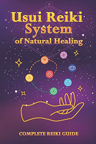 Stock image for Usui Reiki System of Natural Healing: Complete Reiki Guide for sale by Half Price Books Inc.