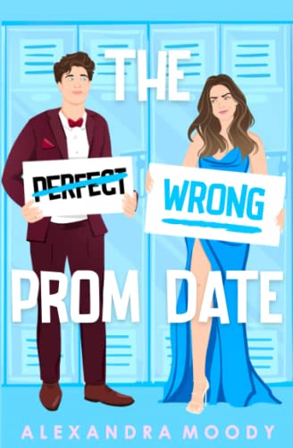 9798621351670: The Wrong Prom Date: 3 (The Wrong Match)