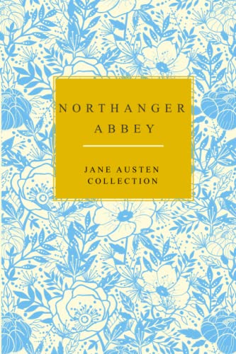 Stock image for Northanger Abbey: Jane Austen Collection for sale by HPB-Emerald