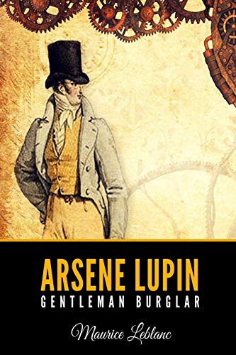 Beispielbild fr Arsene Lupin, Gentleman Burglar zum Verkauf von Blue Vase Books