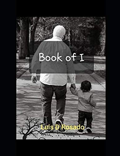 Stock image for Book of I From a father to his son thy will be done for sale by PBShop.store US
