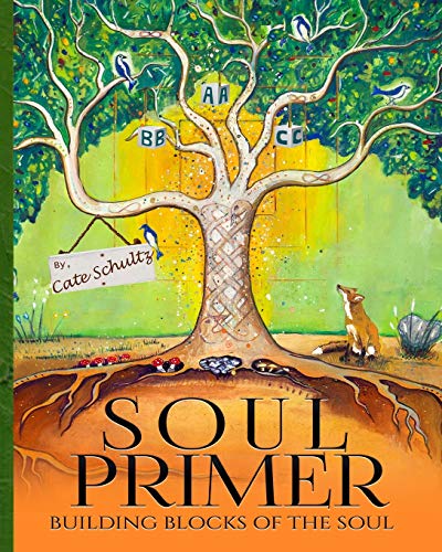 Imagen de archivo de Soul Primer : Building Blocks of the Soul a la venta por Better World Books: West