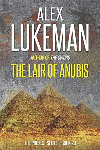 Stock image for The Lair of Anubis for sale by Better World Books: West