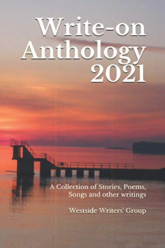 Beispielbild fr Write-on Anthology 2021 (Write-on Publications) zum Verkauf von HPB Inc.