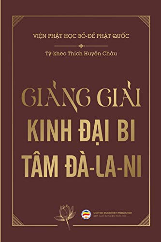 Beispielbild fr Gi?ng gi?i Kinh ??i Bi Tm ?-la-ni (Vietnamese Edition) zum Verkauf von California Books