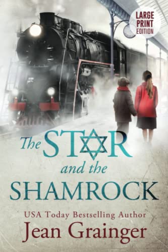 Imagen de archivo de The Star and the Shamrock: Large Print Edition: 1 (The Star and the Shamrock Series) a la venta por AwesomeBooks