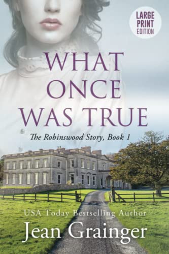 Stock image for What Once Was True : Large Print Edition for sale by Better World Books