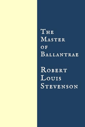 Imagen de archivo de The Master of Ballantrae a la venta por Wonder Book