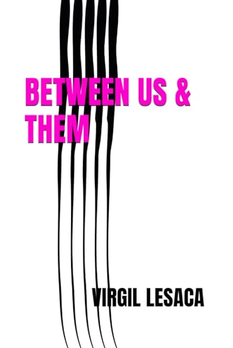 Beispielbild fr Between Us Them zum Verkauf von PBShop.store US