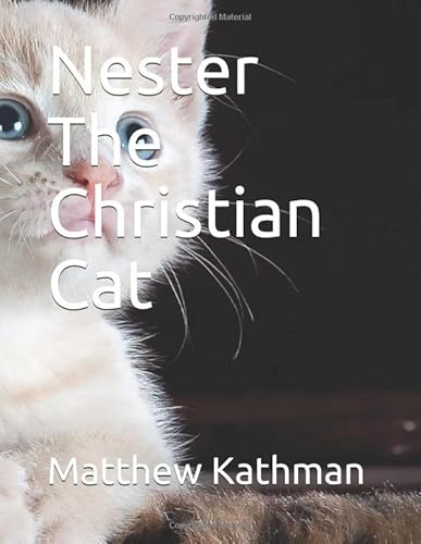 Stock image for Nester The Christian Cat for sale by Big River Books