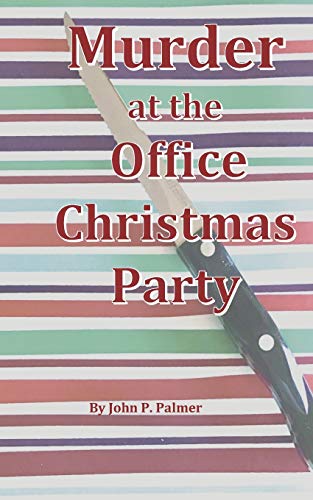 Stock image for Murder at the Office Christmas Party for sale by Wonder Book