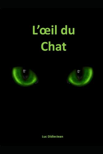 Beispielbild fr L'Oeil du Chat zum Verkauf von medimops