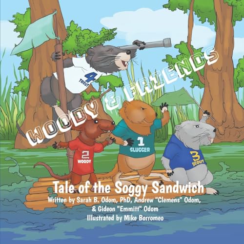 Stock image for Woody & Friends: Tale of the Soggy Sandwich for sale by Chiron Media