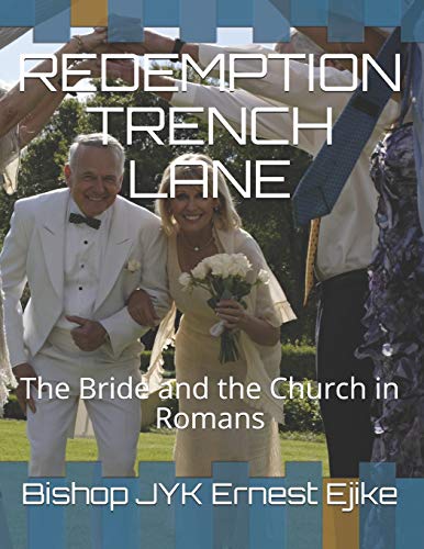 Stock image for REDEMPTION TRENCH LANE The Bride and the Church in Romans 6 Bible Keys for sale by PBShop.store US