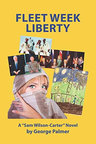 Stock image for Fleet Week Liberty: Sailors in the Big Apple (The Liberty Series) for sale by ALLBOOKS1