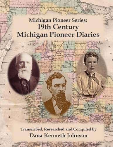Stock image for Nineteenth Century Michigan Diaries for sale by PBShop.store US
