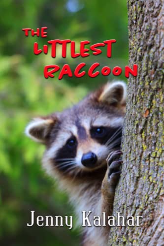 Stock image for The Littlest Raccoon for sale by PBShop.store US