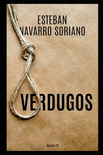 Imagen de archivo de VERDUGOS (Spanish Edition) a la venta por California Books