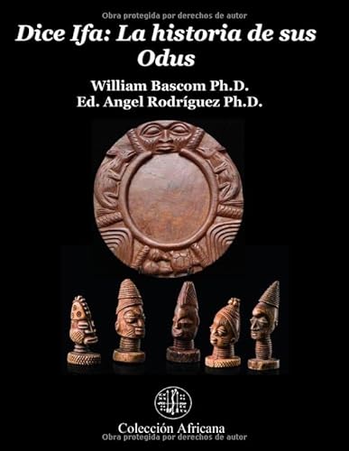 Imagen de archivo de Dice Ifa: La historia de sus Odus (Spanish Edition) a la venta por HPB-Ruby