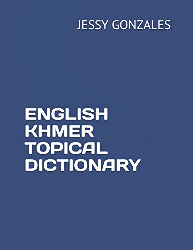 Stock image for English Khmer Topical Dictionary for sale by GreatBookPrices