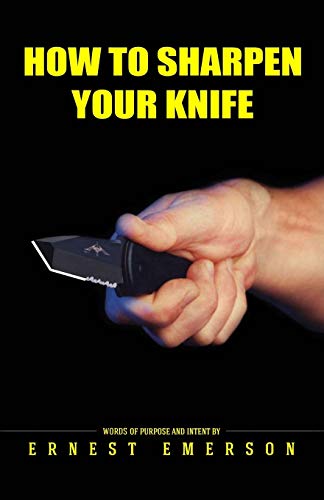 Stock image for How To Sharpen Your Knife for sale by GreatBookPrices