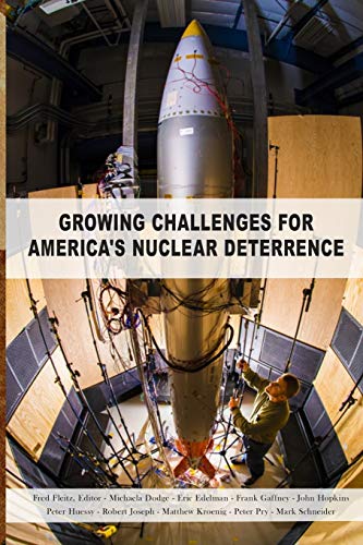 Stock image for Growing Challenges for America's Nuclear Deterrence for sale by ALLBOOKS1