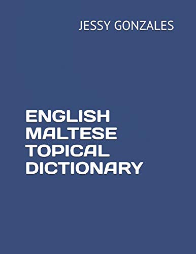 Stock image for English Maltese Topical Dictionary for sale by GreatBookPrices