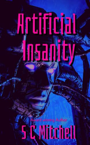 9798631357501: Artificial Insanity