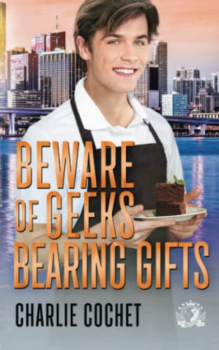 Beispielbild fr Beware of Geeks Bearing Gifts (Four Kings Security Universe Novellas) zum Verkauf von Half Price Books Inc.