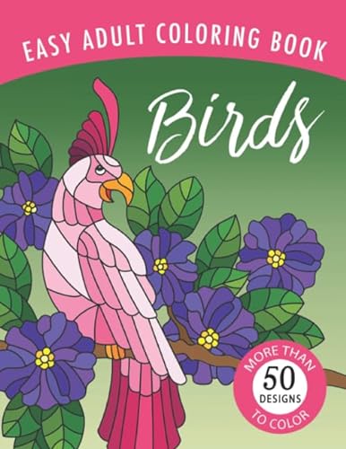 Beispielbild fr Birds : An Easy Large Print Adult Coloring Book Activity for Alzheimer's Patients and Seniors with Dementia zum Verkauf von Better World Books