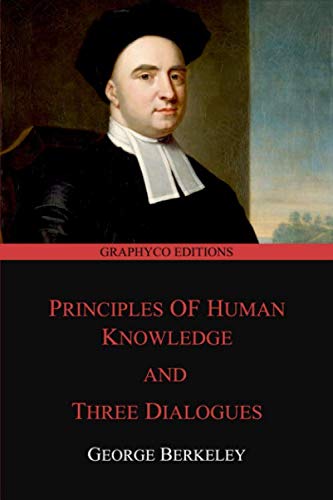 9798631551879: Principles of Human Knowledge and Three Dialogues (Graphyco Editions)