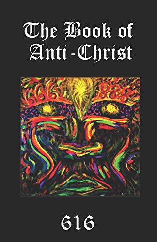 Stock image for The Book of Anti-Christ for sale by Chiron Media