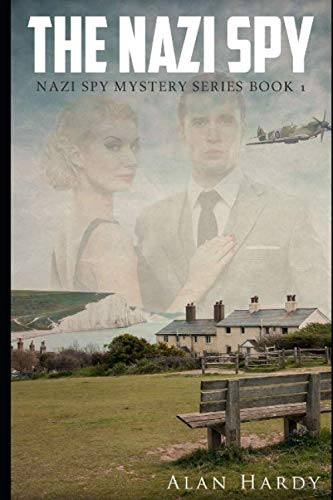 Imagen de archivo de The Nazi Spy: Nazi Spy Mystery Series Book 1 a la venta por Wonder Book