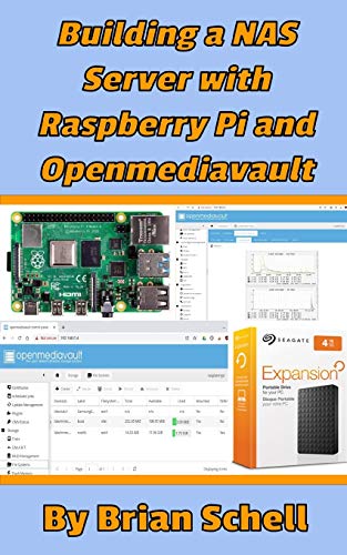9798632268356: Building a NAS Server with Raspberry Pi and Openmediavault