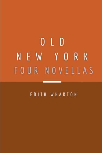 Stock image for Old New York: Four Novellas for sale by Omega