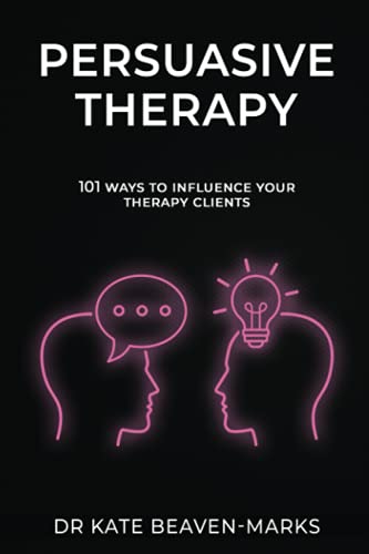 Image d'archives pour Persuasive Therapy: 101 Ways to Influence Your Therapy Clients mis en vente par Chiron Media