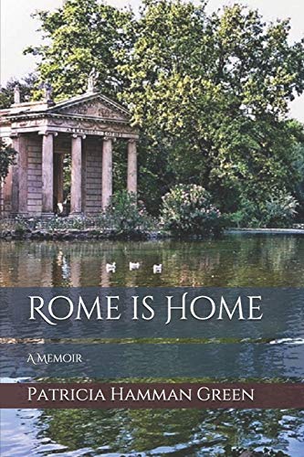 Stock image for Rome is Home: A Memoir for sale by Big River Books