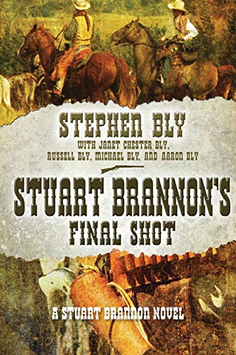 Stock image for Stuart Brannon's Final Shot for sale by California Books