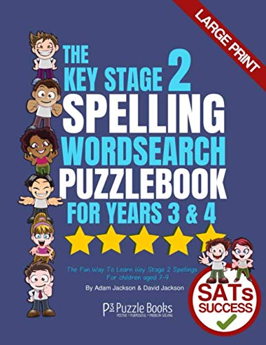 Beispielbild fr The Key Stage 2 Spelling Wordsearch Puzzle Book For Years 3 & 4: The Fun Way To Learn Key Stage 2 Spellings (Key Stage Puzzle Books) zum Verkauf von AwesomeBooks