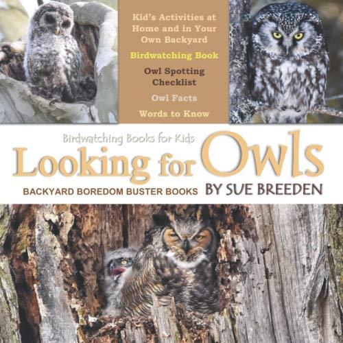 Beispielbild fr Birdwatching Books for Kids: Looking for Owls zum Verkauf von Better World Books