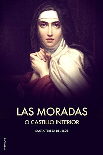 Stock image for Las Moradas o el Castillo interior: Letra Grande (Spanish Edition) for sale by Friends of  Pima County Public Library